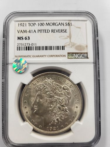 1921 Morgan Silver Dollar | NGC MS63 | VAM-41A Pitted Reverse | Top-100 Variety | Philadelphia Mint | Cert #2731273-011